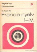 Dr. Pataki Pál - Segédkönyv a francia nyelv tanításához a gimnáziumban