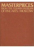 Antonova, Irina - Materpieces from the Pushkin Museum of Fine Arts / Moscow