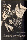 Kálnoky László - Lángok árnyékában