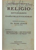 Dr. Kiss János - Religio 1926. 1927. 1928. (teljes évfolyam)