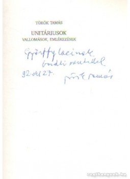 Török Tamás - Unitáriusok Török Tamás - Unitáriusok, Budapest 1992 antikvár könyv