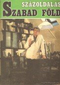 Eck Gyula és Major Lajos (szerk.) - Százoldalas Szabad Föld 1990. nyár