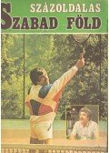 Eck Gyula és Söptei János (szerk.) - Százoldalas Szabad Föld 1987. nyár