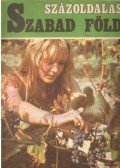 Eck Gyula és Söptei János (szerk.) - Százoldalas Szabad Föld 1979. ősz