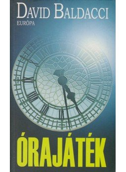 David BALDACCI - Órajáték David BALDACCI - Órajáték, Budapest 2006 antikvár könyv
