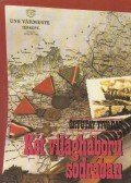 Ortutay Tivadar - Két világháború sodrában