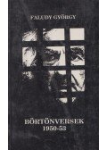 Faludy György - Börtönversek 1950-53