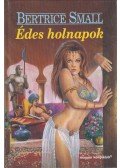 Bertrice Small - Édes holnapok