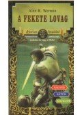 Wermin, Alex R. - A fekete lovag