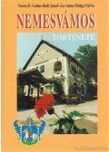 Veress D. Csaba,Hudi József,Ács Anna,Palágyi Sylvia - Nemesvámos története