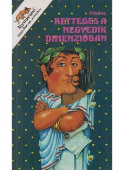 Sharp, Allen - Rettegés a negyedik dimenzióban Sharp, Allen - Rettegés a negyedik dimenzióban, Győr 1990 antikvár könyv