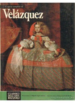 Asturias, Miguel Ángel - L'opera completa di Velázquez, Milano 1969 antikvár könyv
