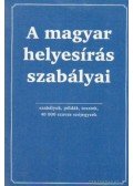 Farkas Andrea - A magyar helyesírás szabályai