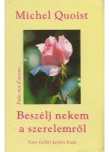 Michel Quoist - Beszélj nekem a szerelemről