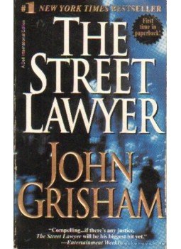 John Grisham - The Street Lawyer John Grisham - The Street Lawyer, New York 1998 antikvár könyv