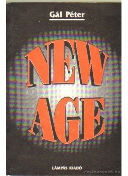 Gál Péter - New Age Gál Péter - New Age, Abaliget 1992 antikvár könyv