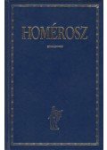Homérosz - Íliász / Odüsszeia / Homéroszi költemények