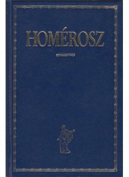 Homérosz - Íliász / Odüsszeia / Homéroszi költemények Homérosz - Íliász / Odüsszeia / Homéroszi költemények, Budapest 1993 antikvár könyv