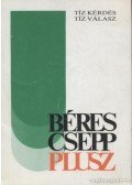 Kósa Ferenc,Béres József - Béres csepp plusz