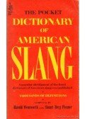 Wentworth, Harold,Flexner, Stuart Berg - The Pocket Dictionary of American Slang