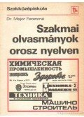 Major Ferencné dr. - Szakmai olvasmányok orosz nyelven