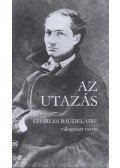 Charles Baudelaire - Az utazás