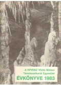 Szász Károly - A KPVDSZ Vörös Meteor Természetbarát Egyesület Évkönyve 1983.