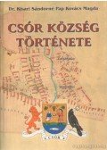 Dr. Kisari Sándorné Pap Kovács Magda - Csór község története