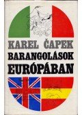 Karel Capek - Barangolások Európában