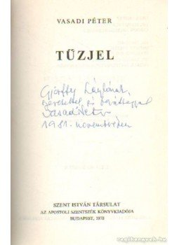 Vasadi Péter - Tűzjel Vasadi Péter - Tűzjel, Budapest 1978 antikvár könyv