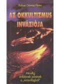 Pérez, Rafael Gómez - Az okkultizmus inváziója
