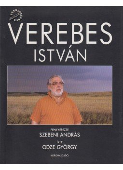 Odze György - Verebes István Odze György - Verebes István, Budapest 2002 antikvár könyv