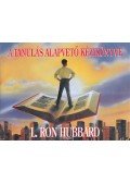 L. Ron Hubbard - A tanulás alapvető kézikönyve