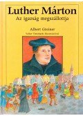 Albert Greiner - Luther Márton