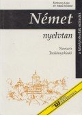 Karácsonyi Lajos,Dr. Tálasi Istvánné - Német nyelvtan a középiskolák számára