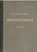 Dr. Fornet Béla - Belgyógyászat I-II.