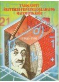 Kovács András dr. - Válogatott érettségi-felvételi feladatok matematikából 1966-1996