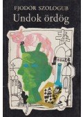 Szologub, Fjodor - Undok ördög