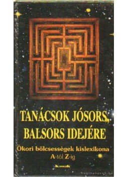 Vágó Gy. Zsuzsanna - Tanácsok jósors, balsors idejére Vágó Gy. Zsuzsanna - Tanácsok jósors, balsors idejére, Budapest 2003 antikvár könyv