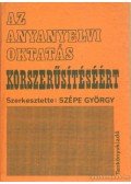Szépe György - Az anyanyelvi oktatás korszerűsítéséért