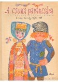 T. Aszódi Éva - A csuka parancsára