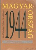 Vargyai Gyula,Almási János - Magyarország 1944