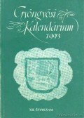 Patkós Magdolna (szerk.),Tóthné Bokros Mária (szerk.) - Gyöngyösi kalendárium 1993. XII. évfolyam