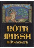Varga Vera - Róth Miksa művészete