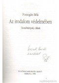 Pomogáts Béla - Az irodalom védelmében (dedikált)