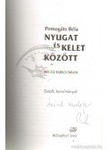 Pomogáts Béla - Nyugat és kelet között