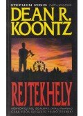 Dean R. Koontz - Rejtekhely