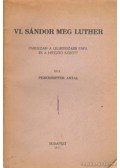 Pezenhoffer Antal - VI. Sándor meg Luther