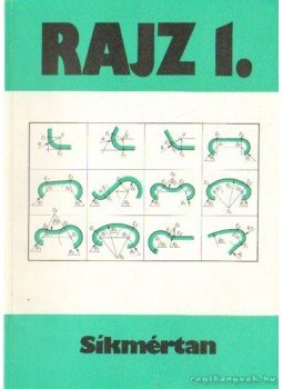 Tóth József - Rajz 1. - Síkmértan Tóth József - Rajz 1. - Síkmértan, Budapest 1995 antikvár könyv