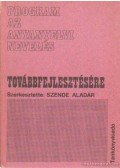 Szende Aladár - Program az anyanyelvi nevelés továbbfejlesztésére